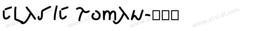 clasic Roman字体转换